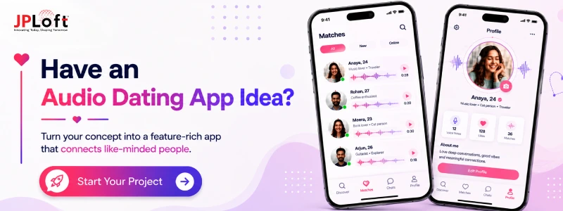 Have an Audio Dating App Idea CTA2.